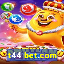 t44 bet.com